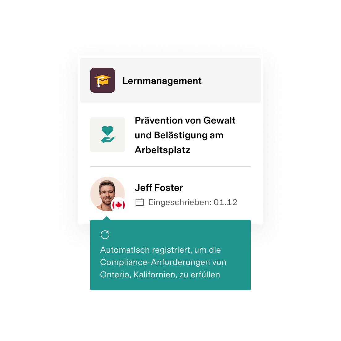 Lernmanagement-Bildschirm, der eine Benachrichtigung zur Anmeldung eines Benutzers zu einem Präventionskurs für Gewalt am Arbeitsplatz sowie eine kanadische Flagge zeigt. Die Anmeldung erfolgte am 01.12.22.