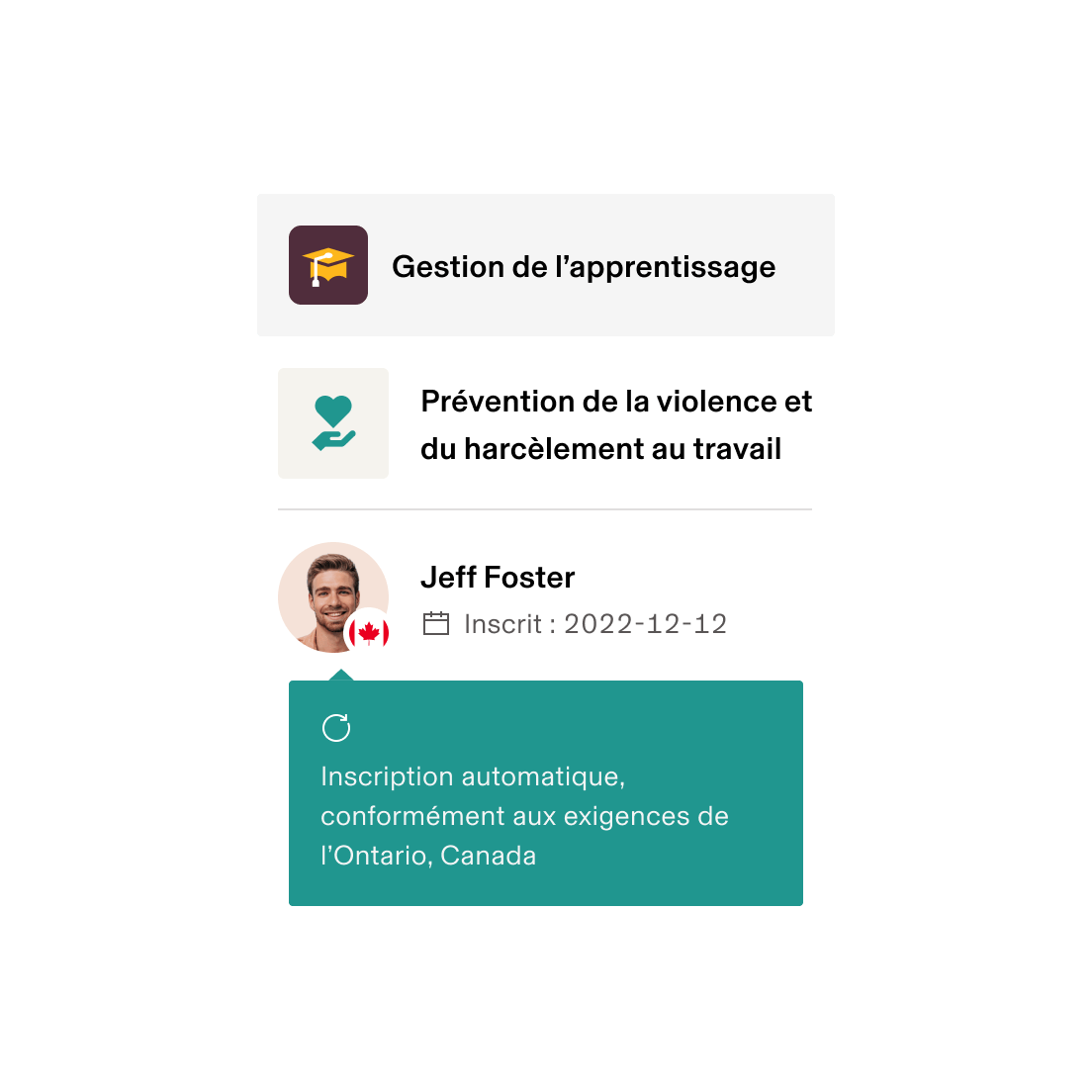 Interface de gestion de l’apprentissage affichant l’inscription à un cours sur la prévention de la violence au travail pour un utilisateur avec le drapeau canadien, inscrit le 01/12/2022.