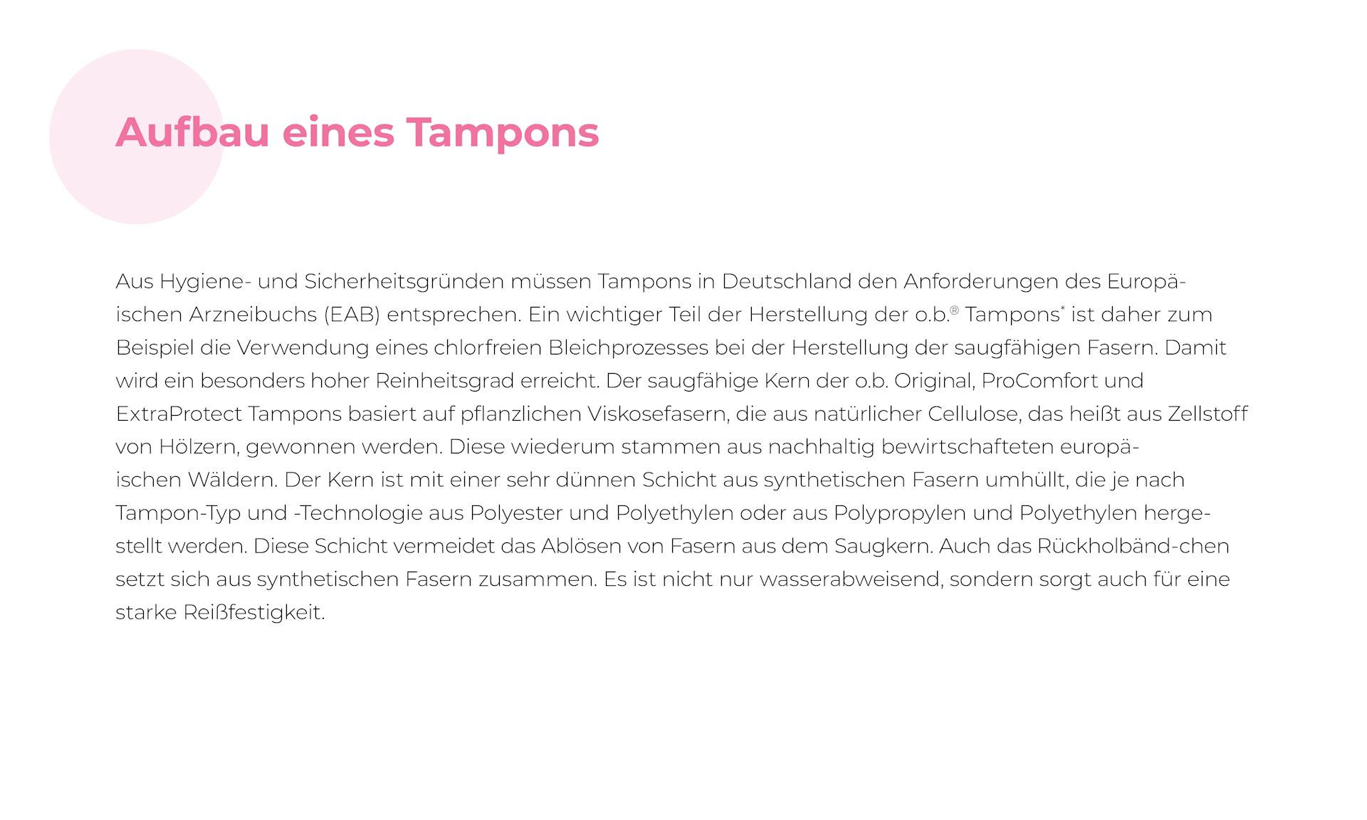 Aufbau und Wirkprinzip des Tampons