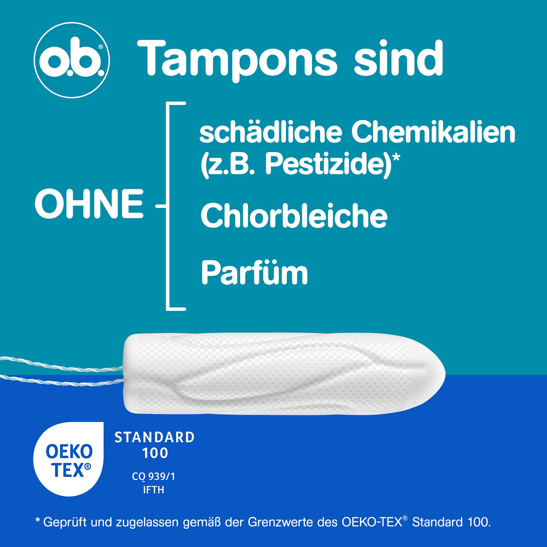 o.b.® ProComfort® - Ohne schädliche Chemikalien, Chlorbleiche, Parfüme
