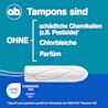 o.b.® ProComfort® - Ohne schädliche Chemikalien, Chlorbleiche, Parfüme