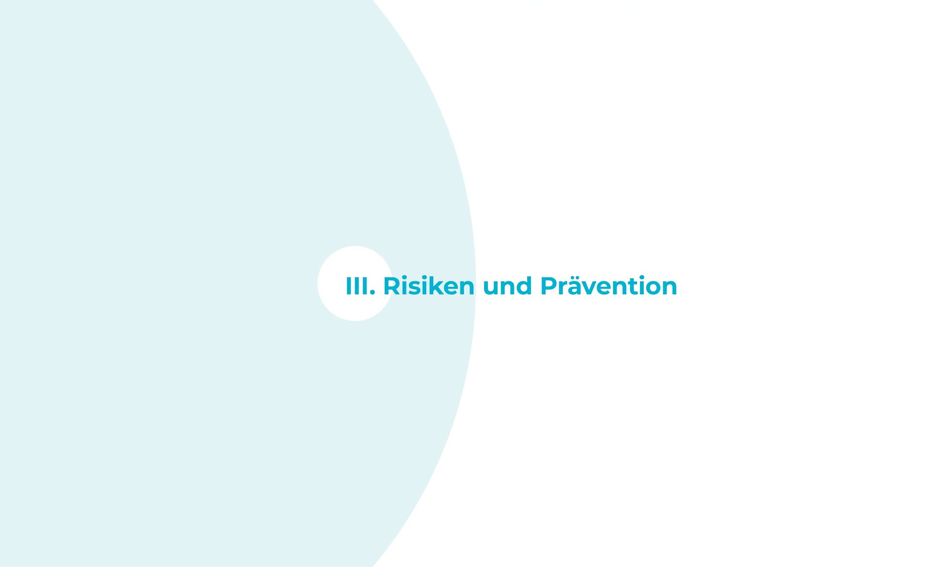 Risiken und Prävention
