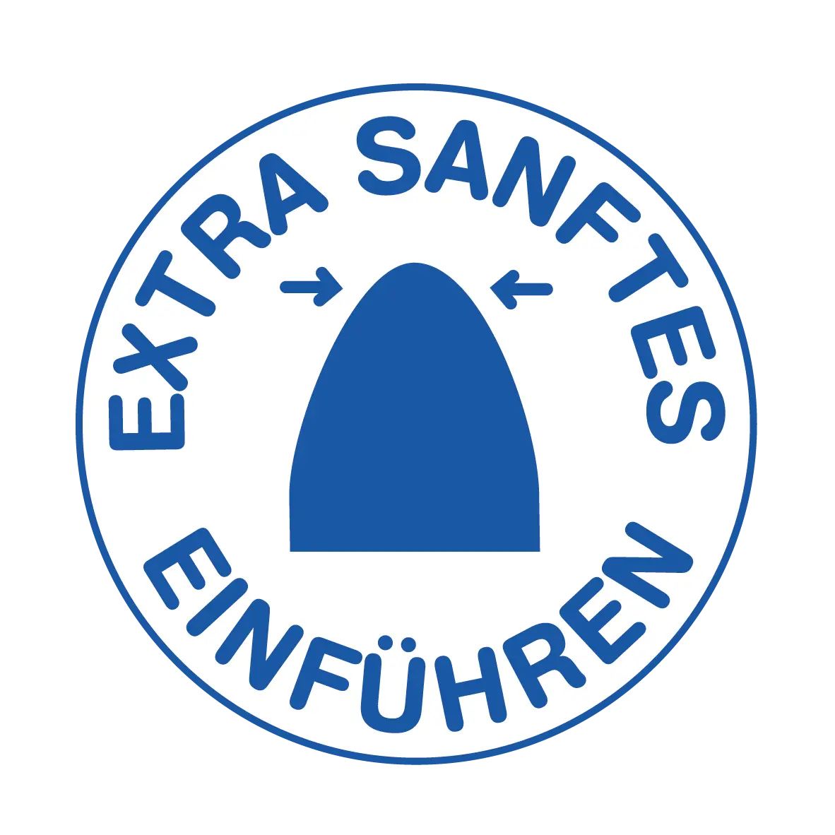 Extra sanftes Einführen