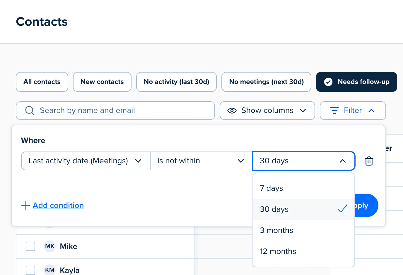 Calendly Contacts list view with saved filters across the top, including “Needs follow-up,” and a filter panel open to show contacts whose last meeting activity was not within 30 days.