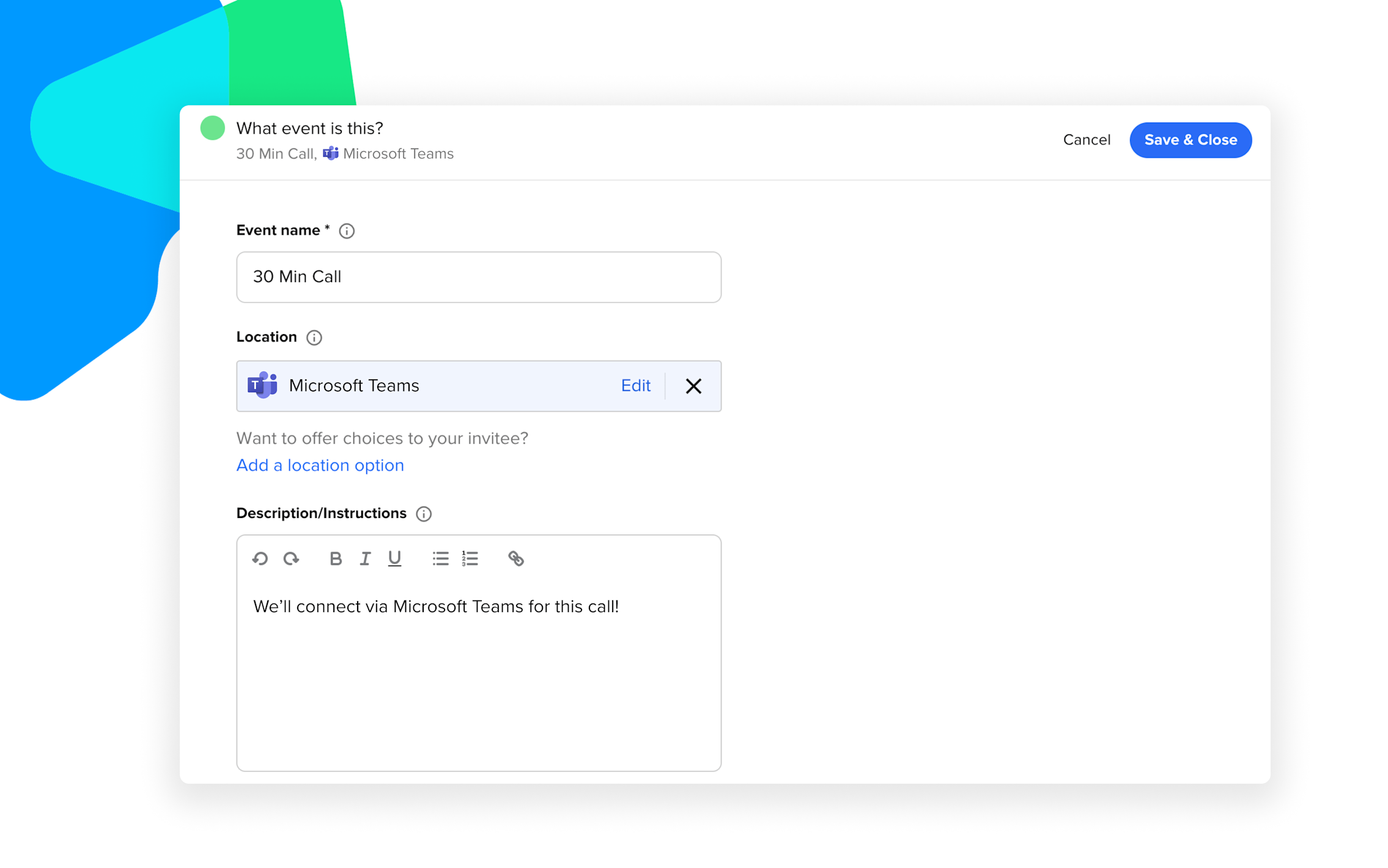 Calendly and Microsoft Teams integration Instantly add your video link