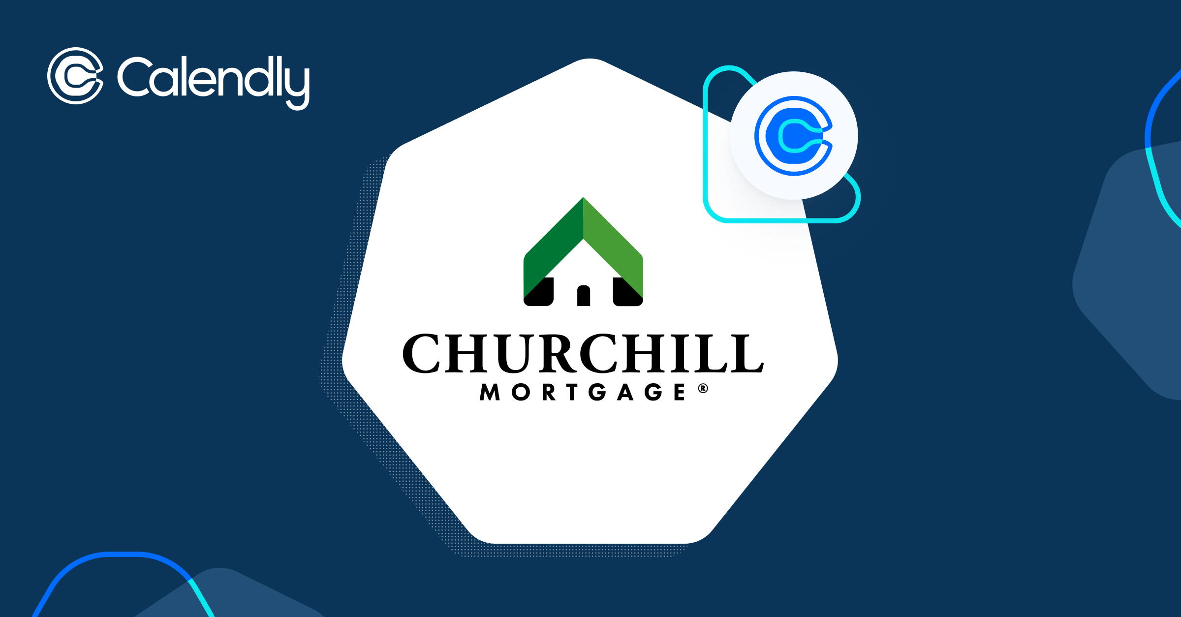 How Calendly delivered 1,037% ROI for Churchill Mortgage | Calendly