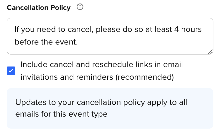 Screenshot of cancellation policy settings for an Event Type in Calendly. "Include cancel and reschedule links in notifications" is checked.