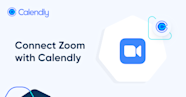 Zoom Scheduling Integration | Calendly Zoom Scheduling Integration | Calendly