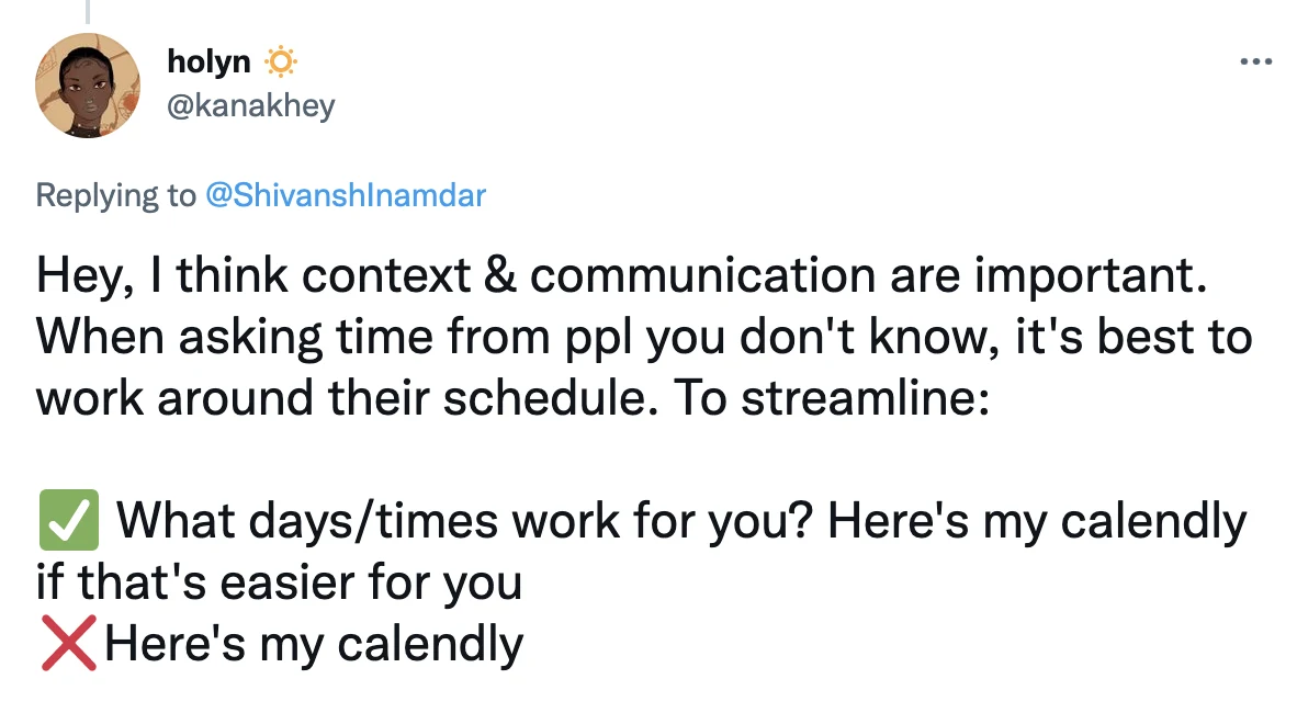 Tweet: "What days/times work for you? Here's my Calendly if that's easier for you"