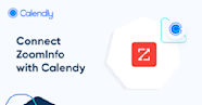ZoomInfo Scheduling Integration Calendly Calendly