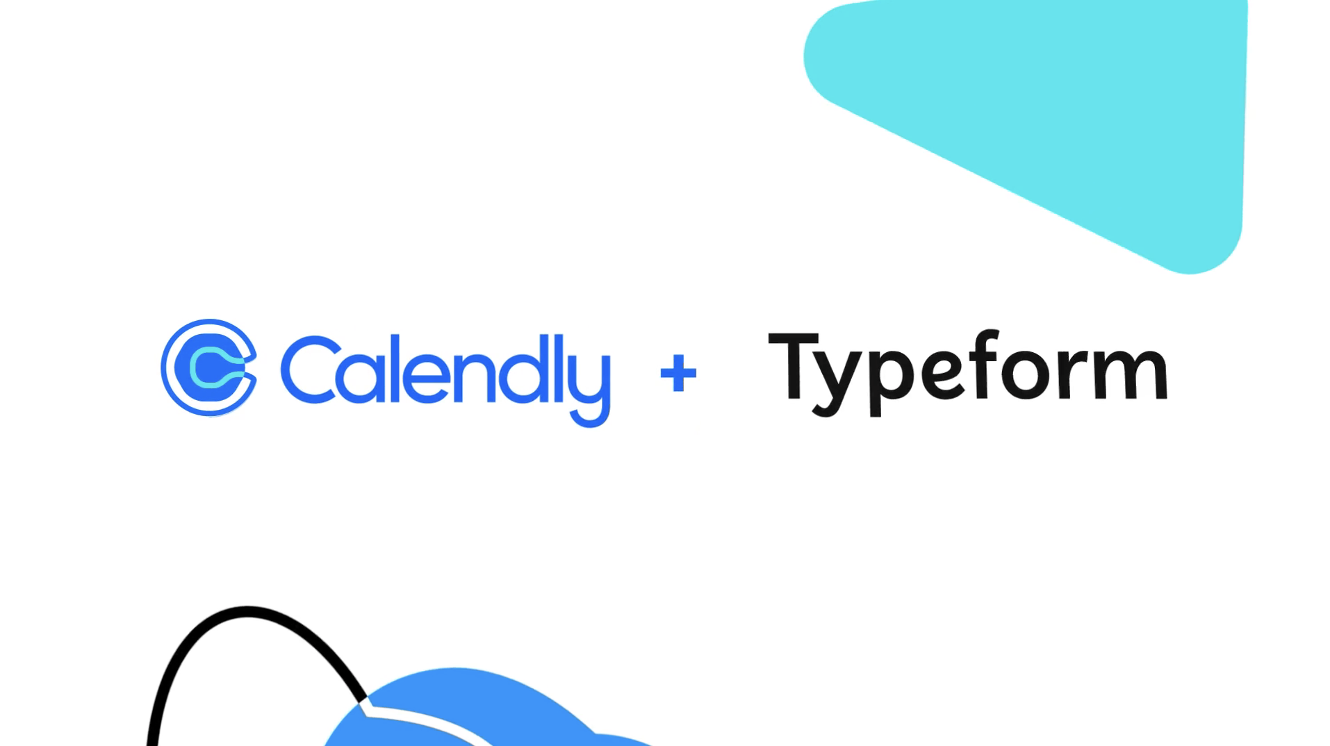 Calendly + Typeform