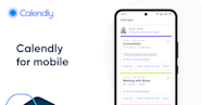 Mobile Apps | Calendly