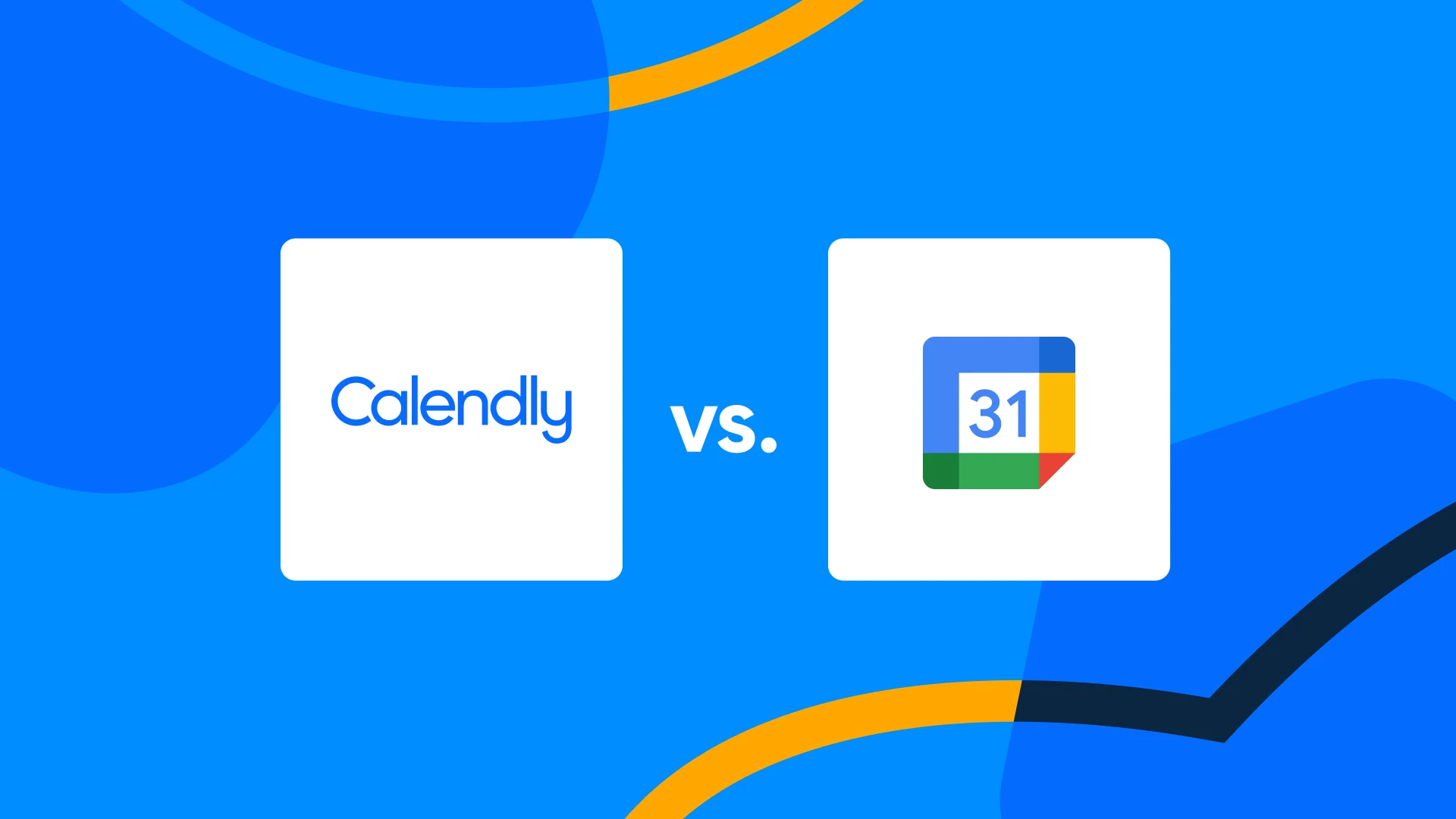 Calendly vs Google Calendar Appointment Scheduling: Which is better