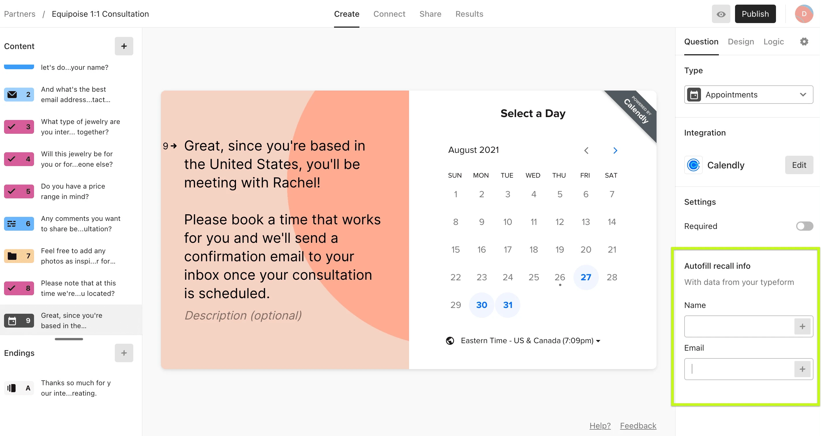 Typeform booking page example: "Great, since you're based in the U.S., you'll be meeting with Rachel! Please book a time that works for you and we'll send a confirmation email once your consultation is scheduled."
