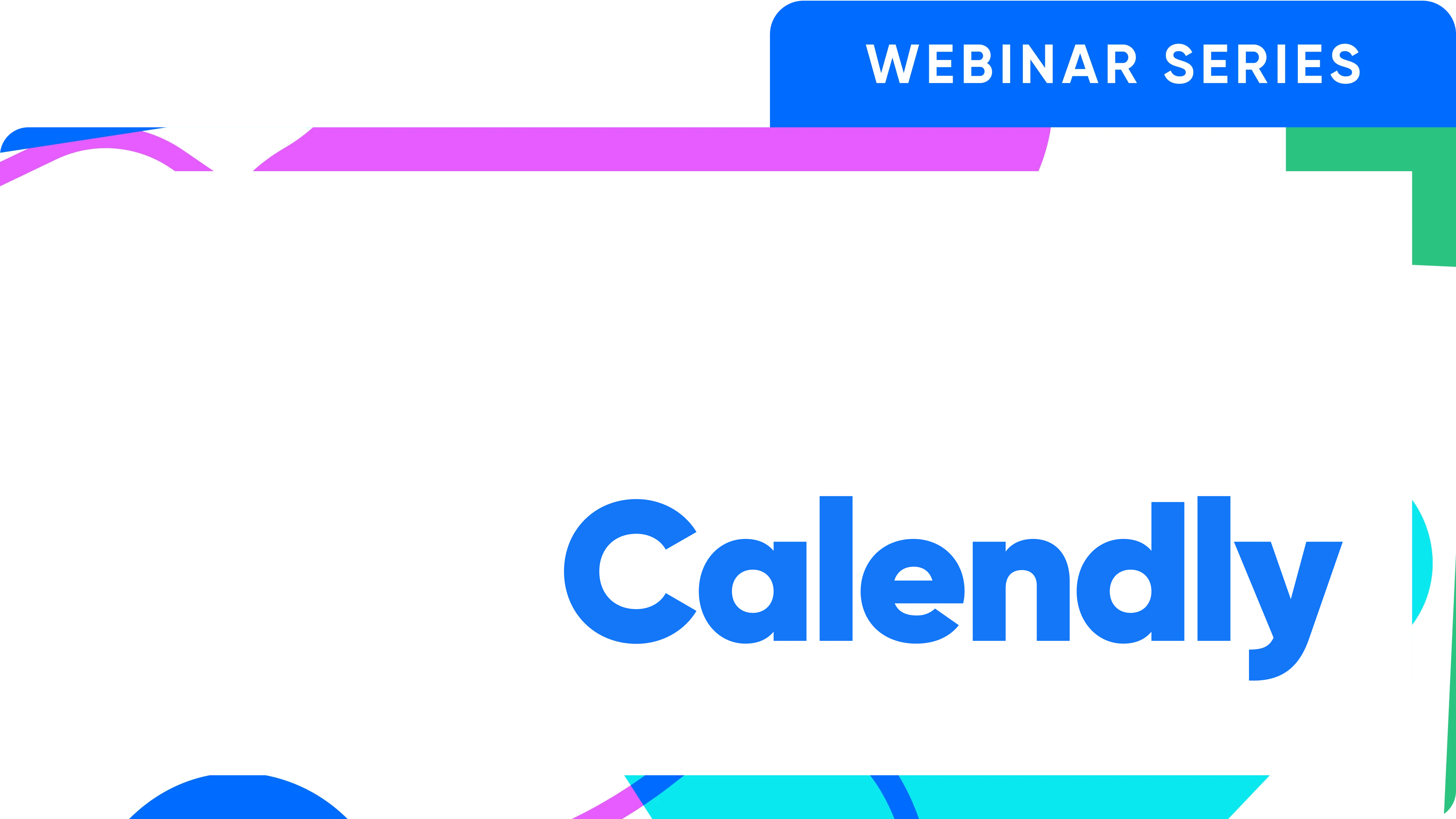 A webinar series for your entire team