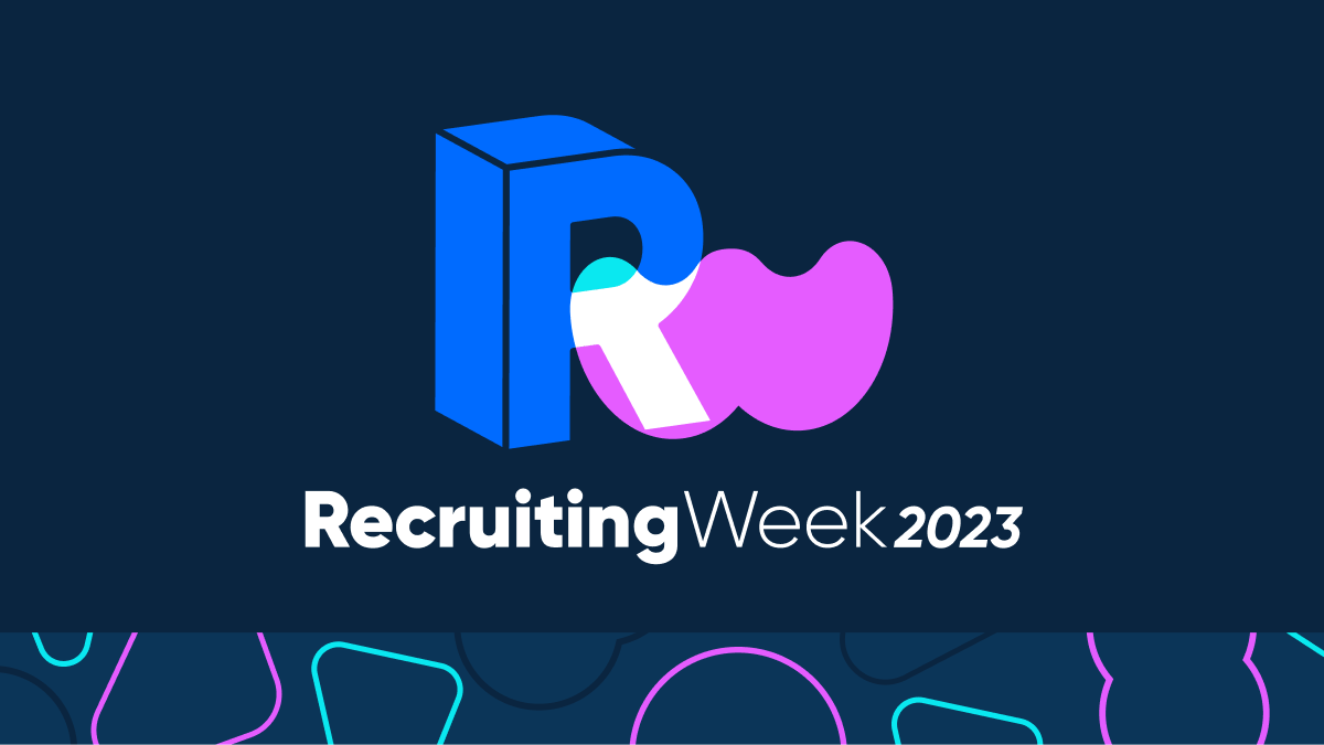 Recruiting Week 2023: A virtual series for talent acquisition professionals