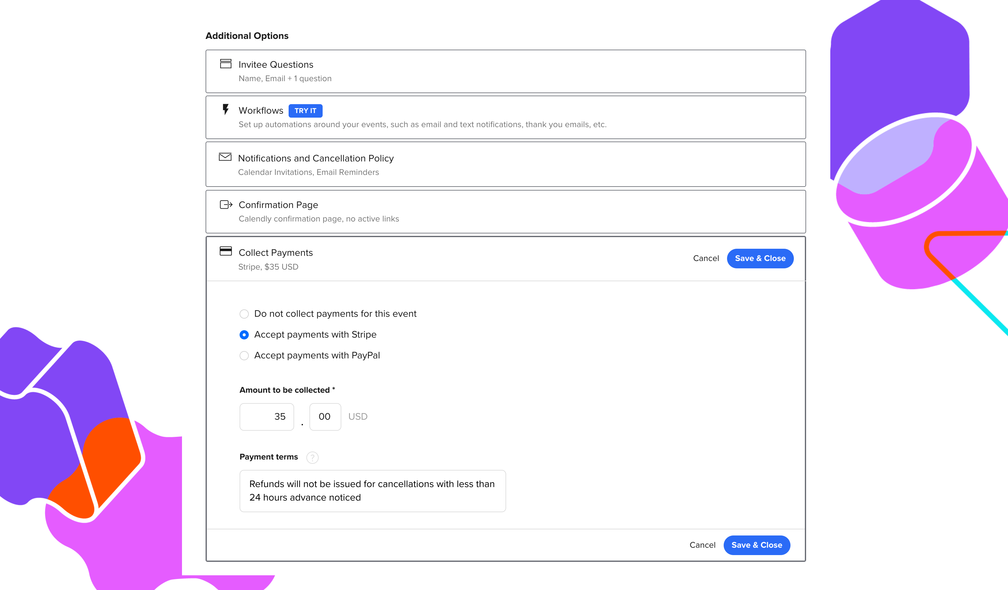 Collect payments at booking with our Stripe integration Calendly Collect payments at booking with our Stripe integration Calendly