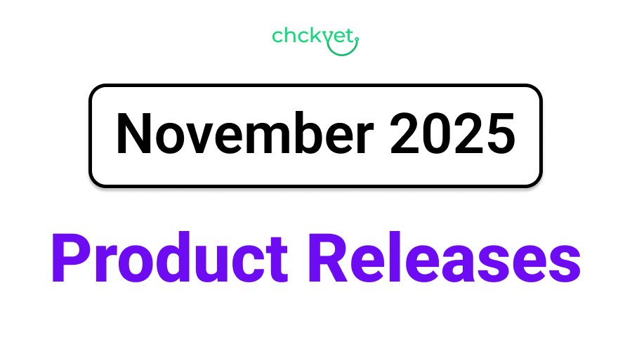 Chckvet November 2025 Product Releases - featured image