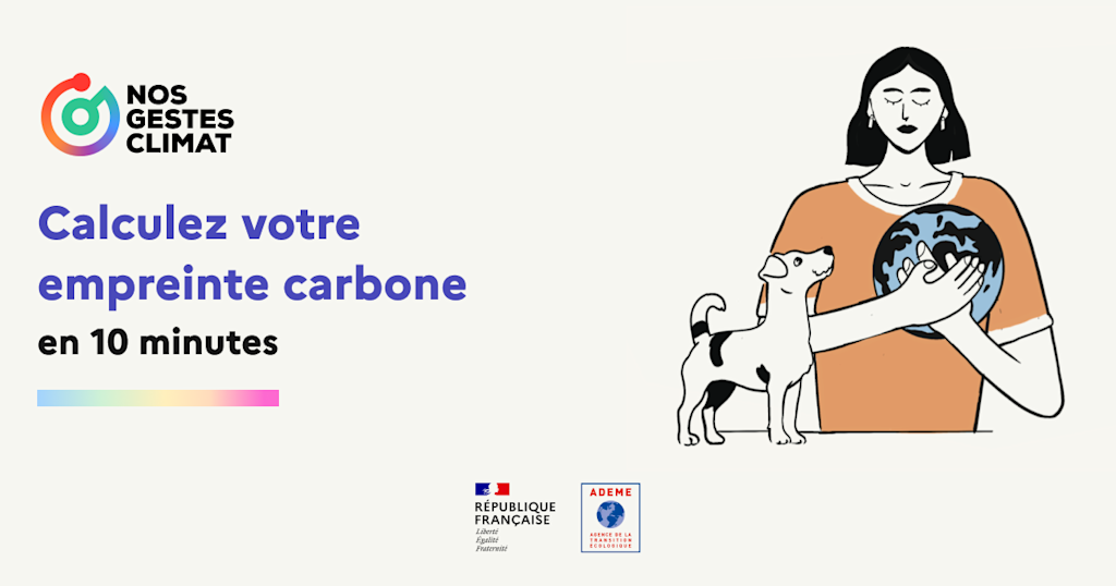 Nos Gestes Climat : un outil pour évaluer son impact carbone sans se prendre la tête Nos Gestes Climat : un outil pour évaluer son impact carbone sans se prendre la tête
