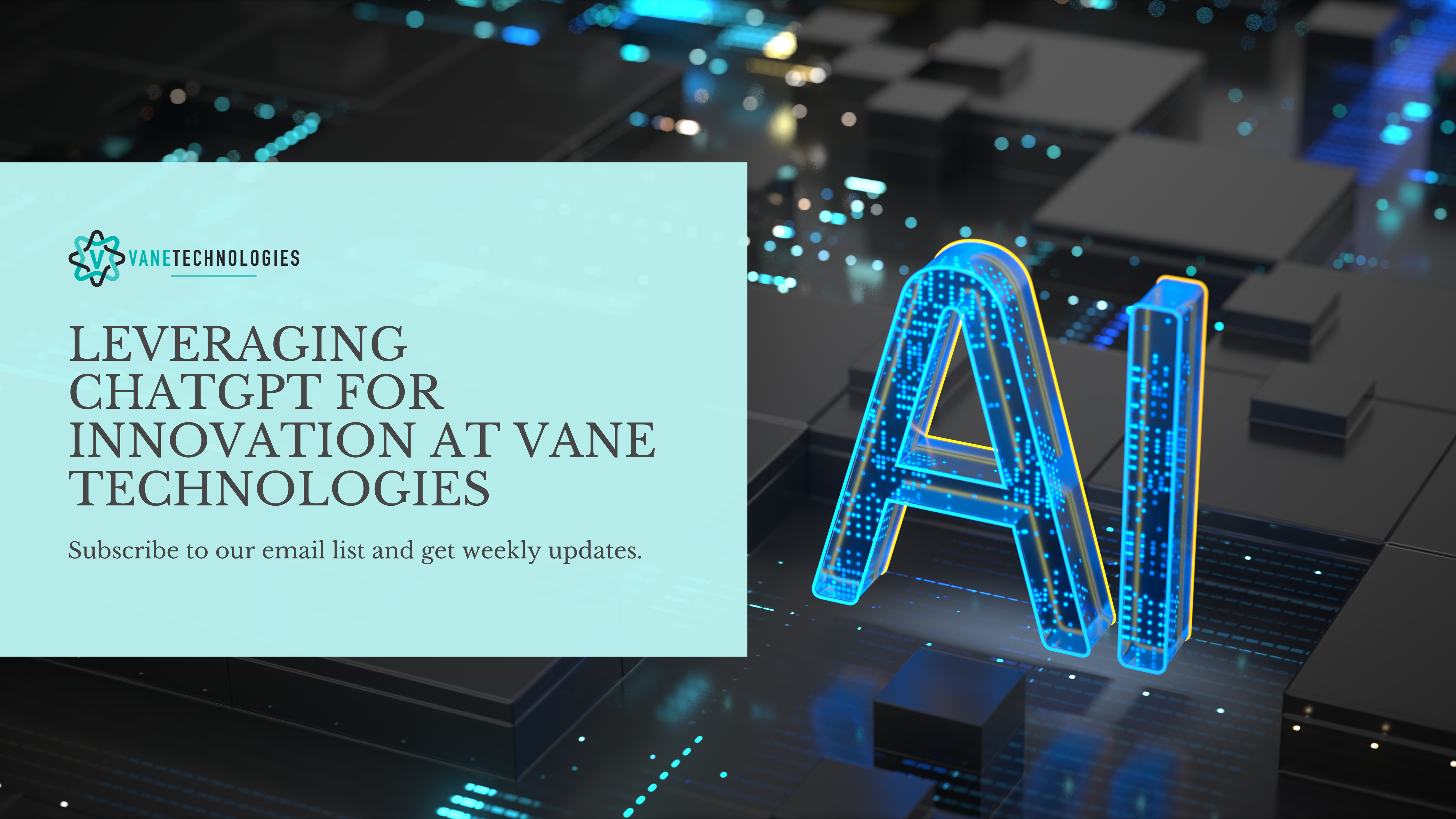 Leveraging ChatGPT for Innovation at Vane Technologies