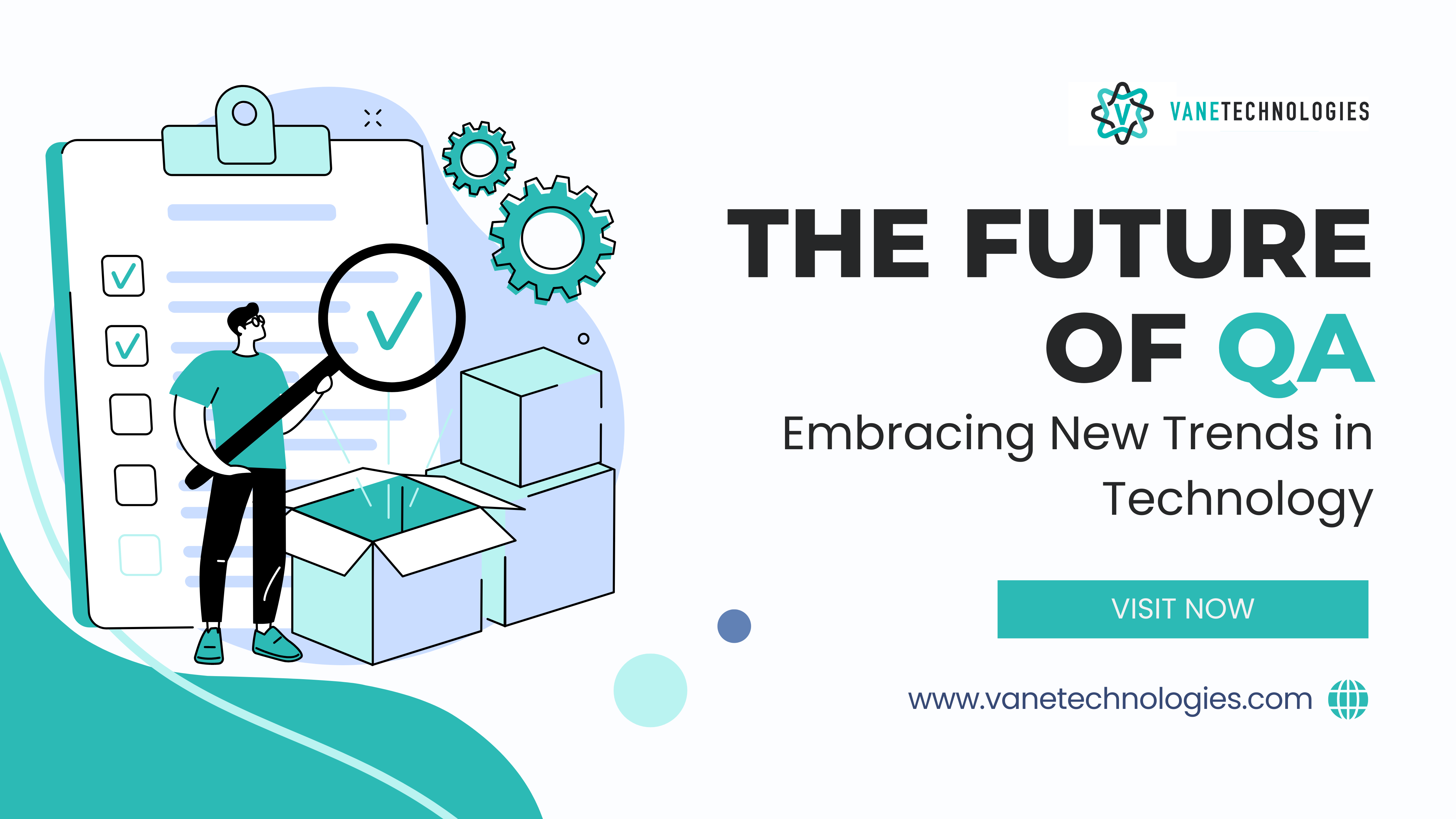 The Future of QA: Embracing New Trends in Technology