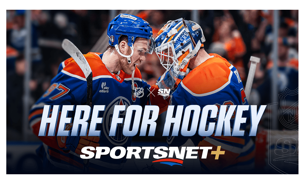 A poster showing Sportsnet+ "Here for Hockey".