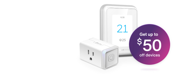 A image showing a grouping of a smart plug and a smart thermostat with a badge displaying the words “Get up to $50 off devices”. 