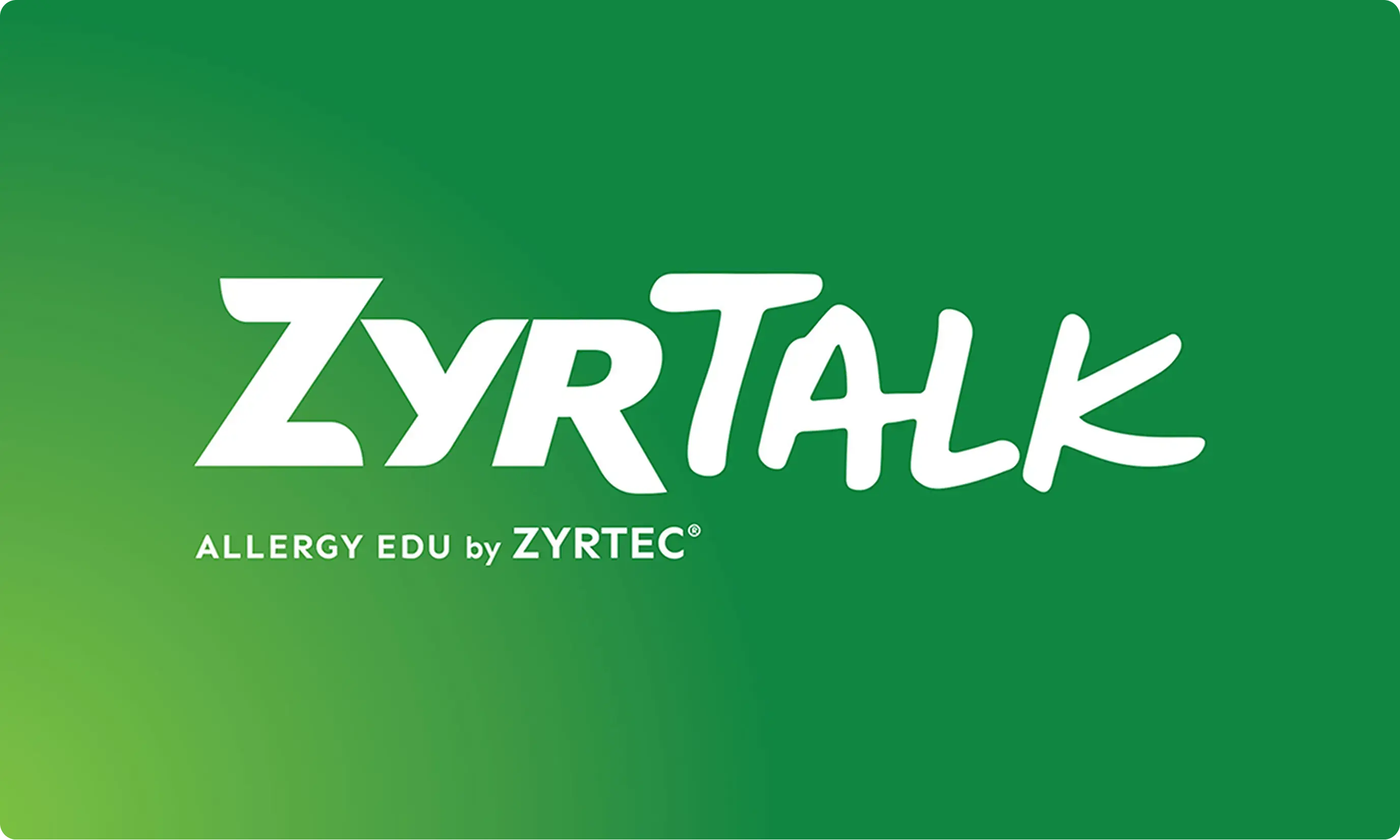 Text reads "ZyrTalk™ Allergy Education Series by Zyrtec®" in white set against a vibrant green background.