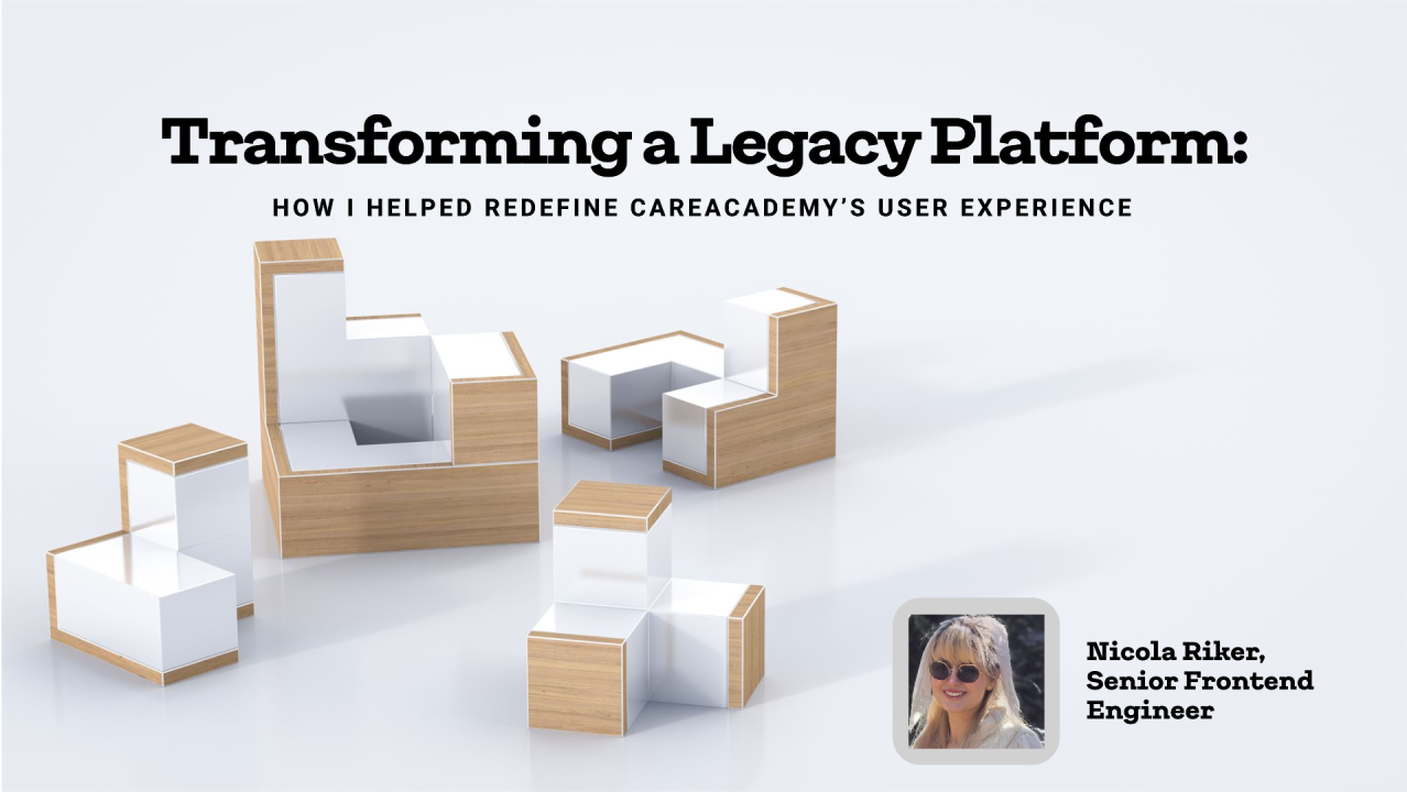 Transforming a Legacy Platform: How I Helped Redefine CareAcademy’s User Experience