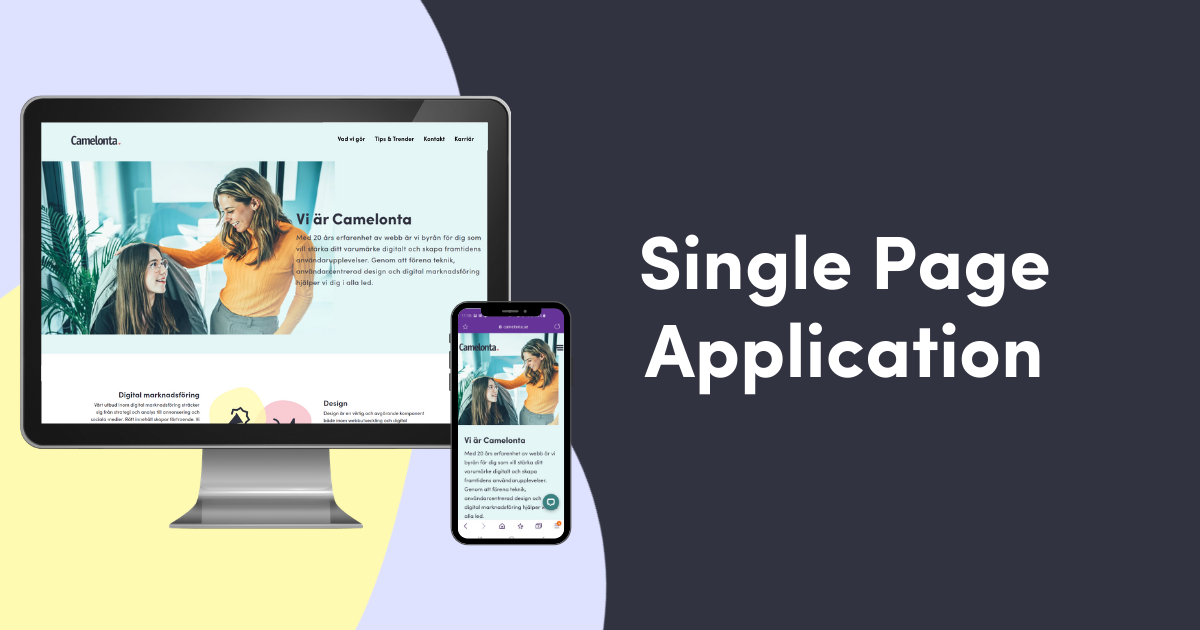 Så bygger du moderna webbplatser och webb-appar med Single Page Applications (SPA)