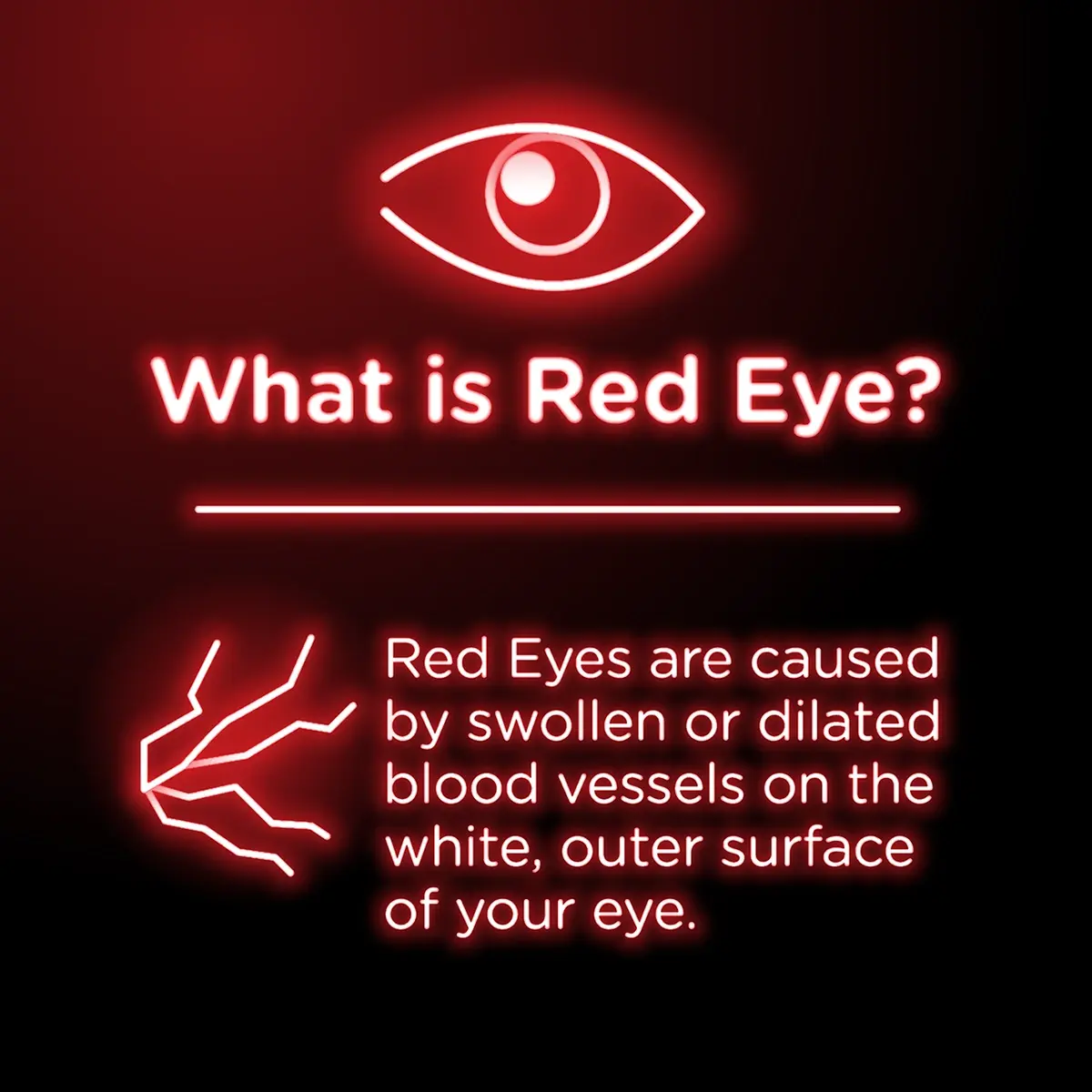 What is Red Eye? Red Eyes are caused by swollen or dilated blood vessels on the white, outer surface of your eye.