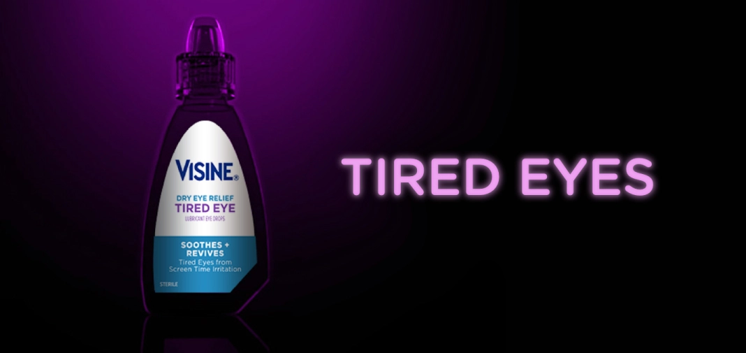 Visine Dry Eye Relief Tired Eye bottle with text 'Tired Eyes' on a dark purple background, soothes and revives tired eyes from screen time irritation