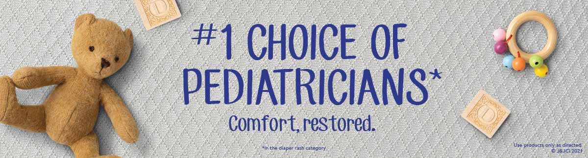 Teddy bear on the left, rattle on the right, text in the center: 'First choice of pediatricians in the diaper rash category. Comfort restored.'