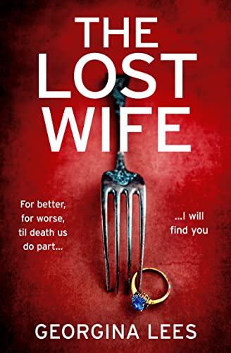 The Lost Wife book cover by Georgina Lees