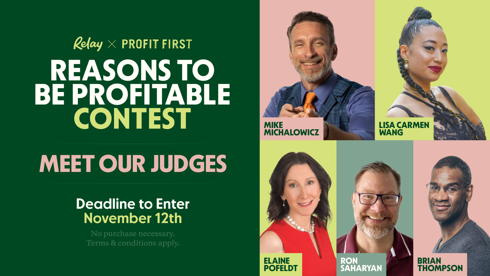 Reasons To Be Profitable Contest - Meet The Judges - Relay