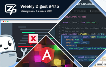 Фронтенд-дайджест №475  (28 червня - 4 липня 2021)