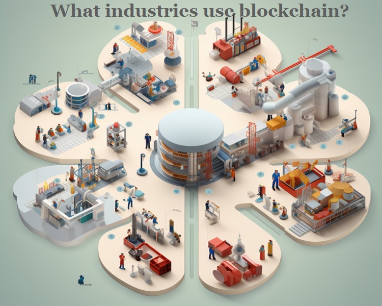 What industries use blockchain