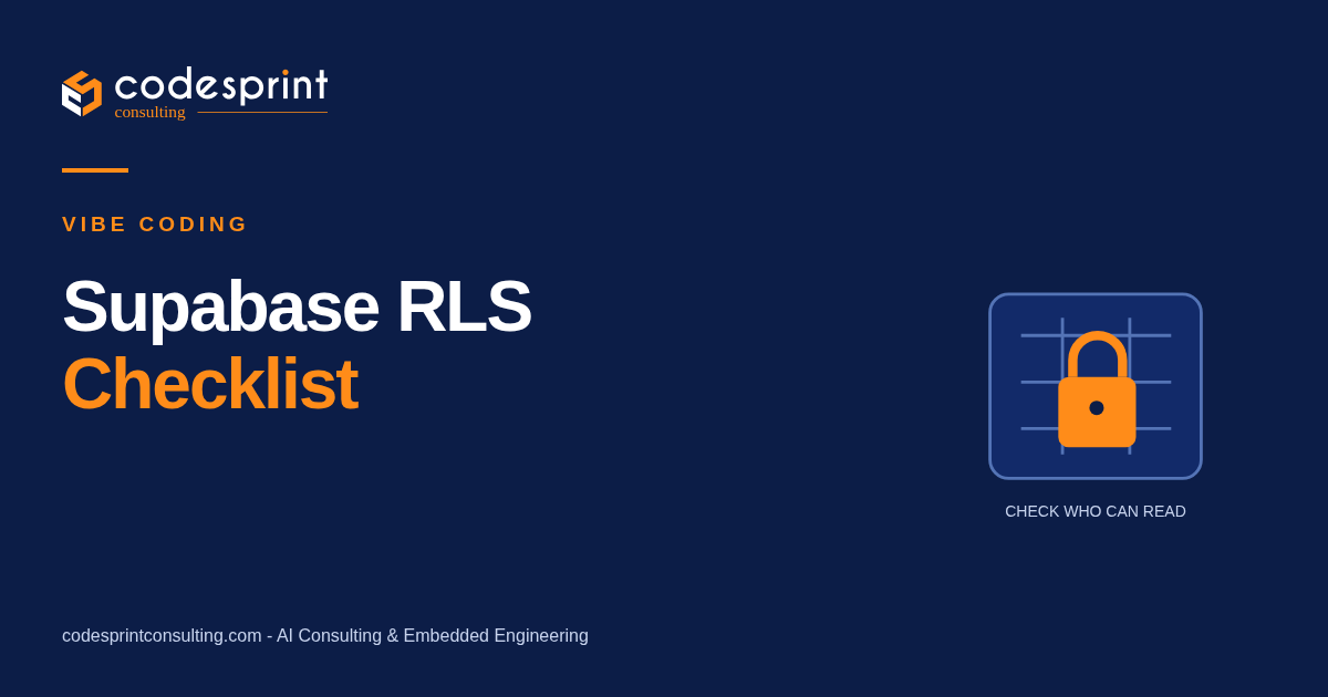 Supabase RLS Checklist for Vibe-Coded Apps