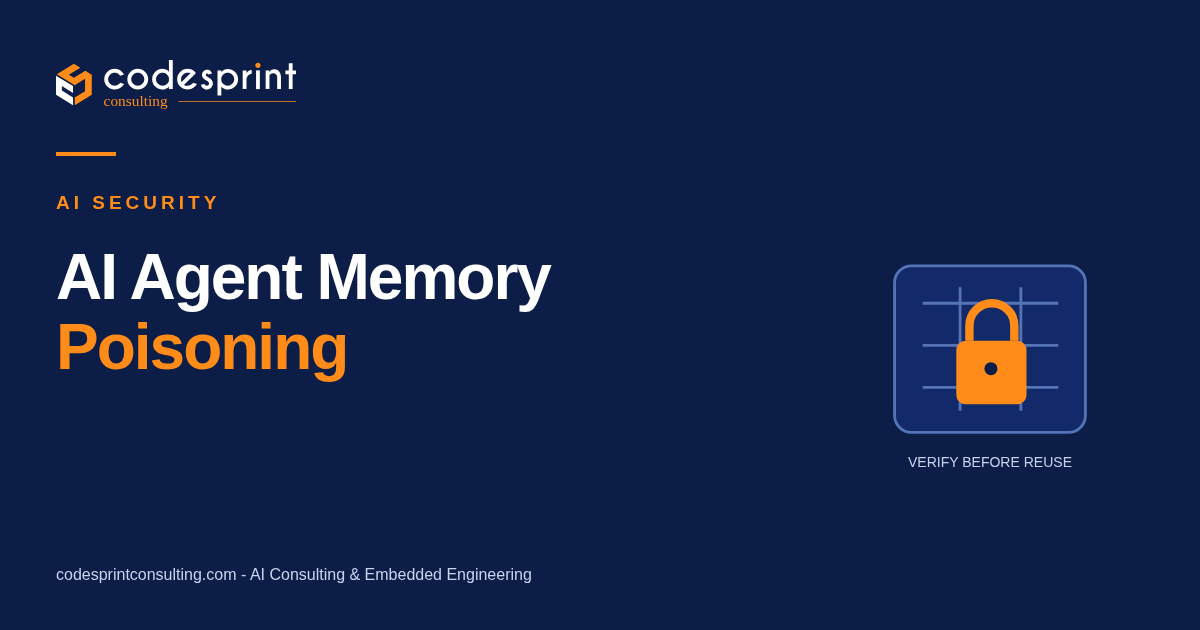 AI Agent Memory Poisoning: Controls Before Production
