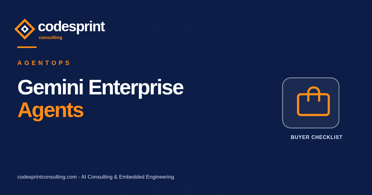 Google Gemini Enterprise Agents: Buyer Checklist