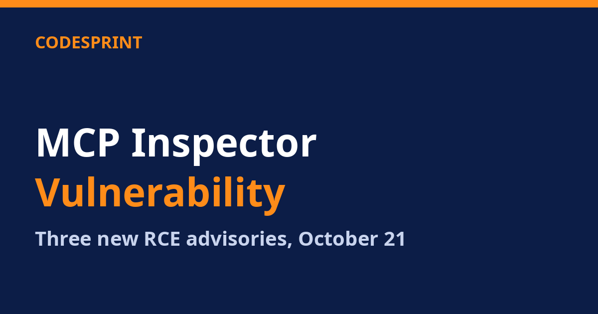 MCP Inspector Vulnerability: Three New RCE Advisories