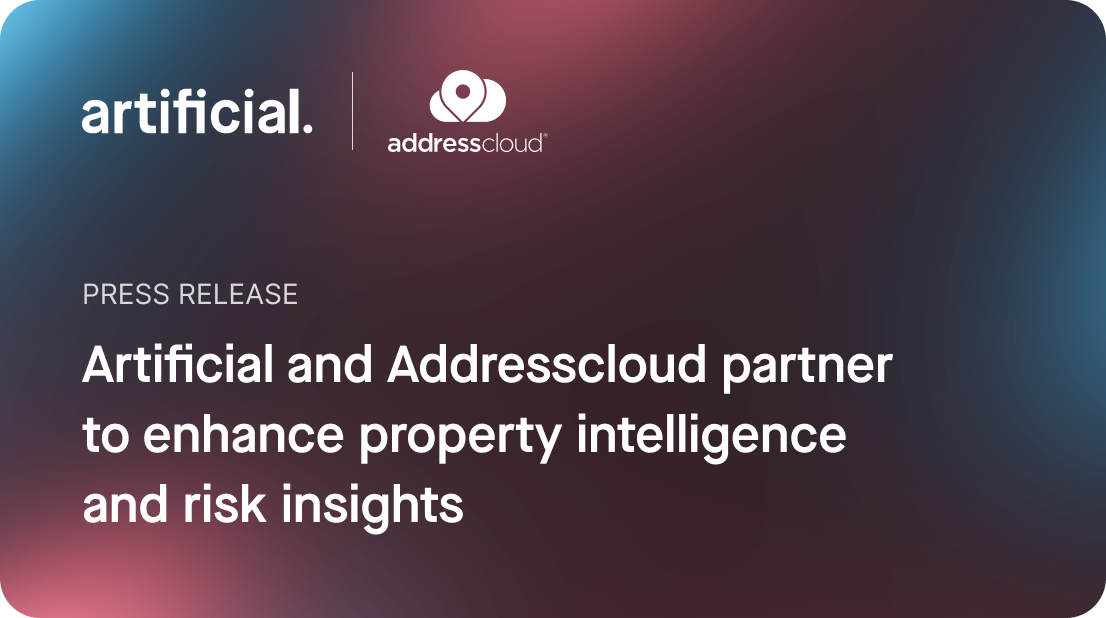 Addresscloud and Artificial partner to enhance property intelligence and risk insights
