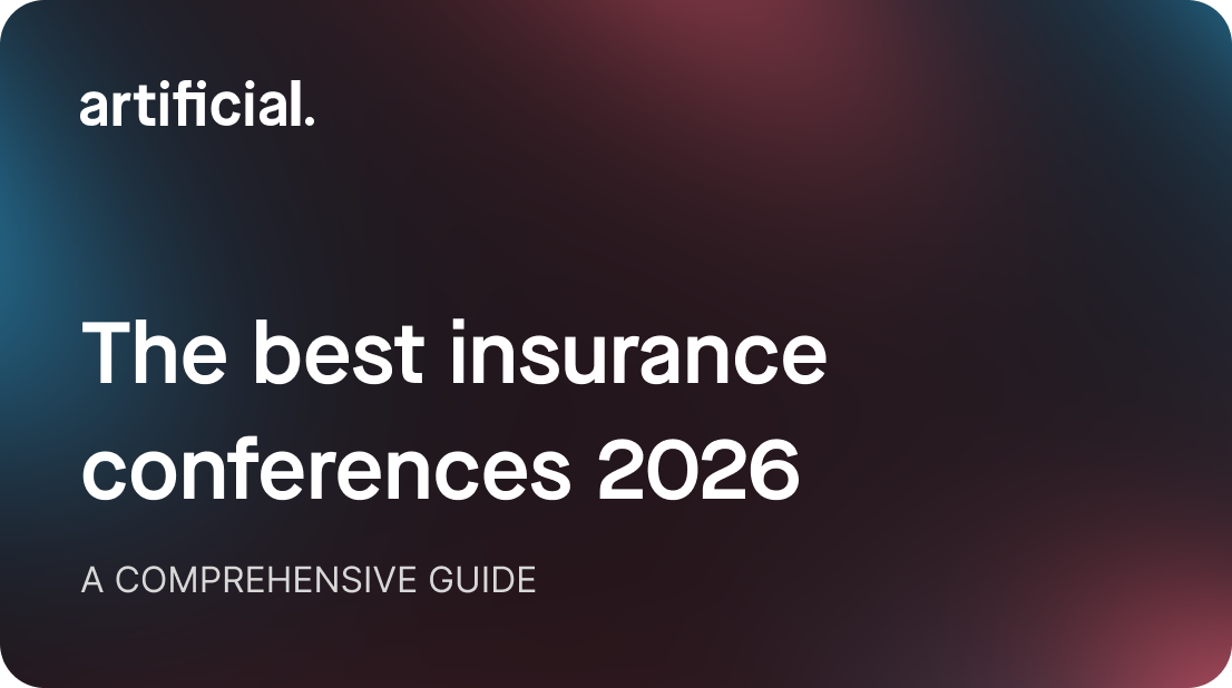 Artificial's guide to the best insurance conferences in 2026