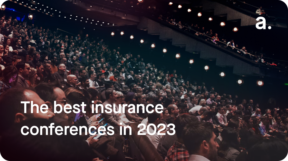 The best insurance conferences 2023