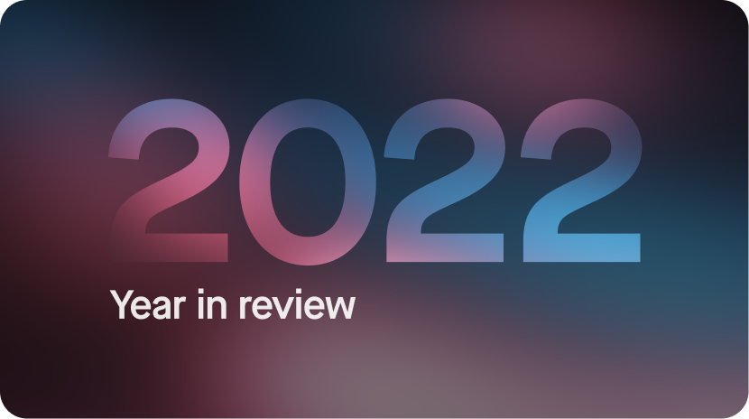 The biggest year yet: Artificial's 2022 in review