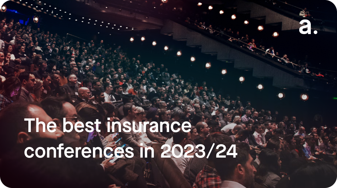 The best insurance conferences in 2023/24