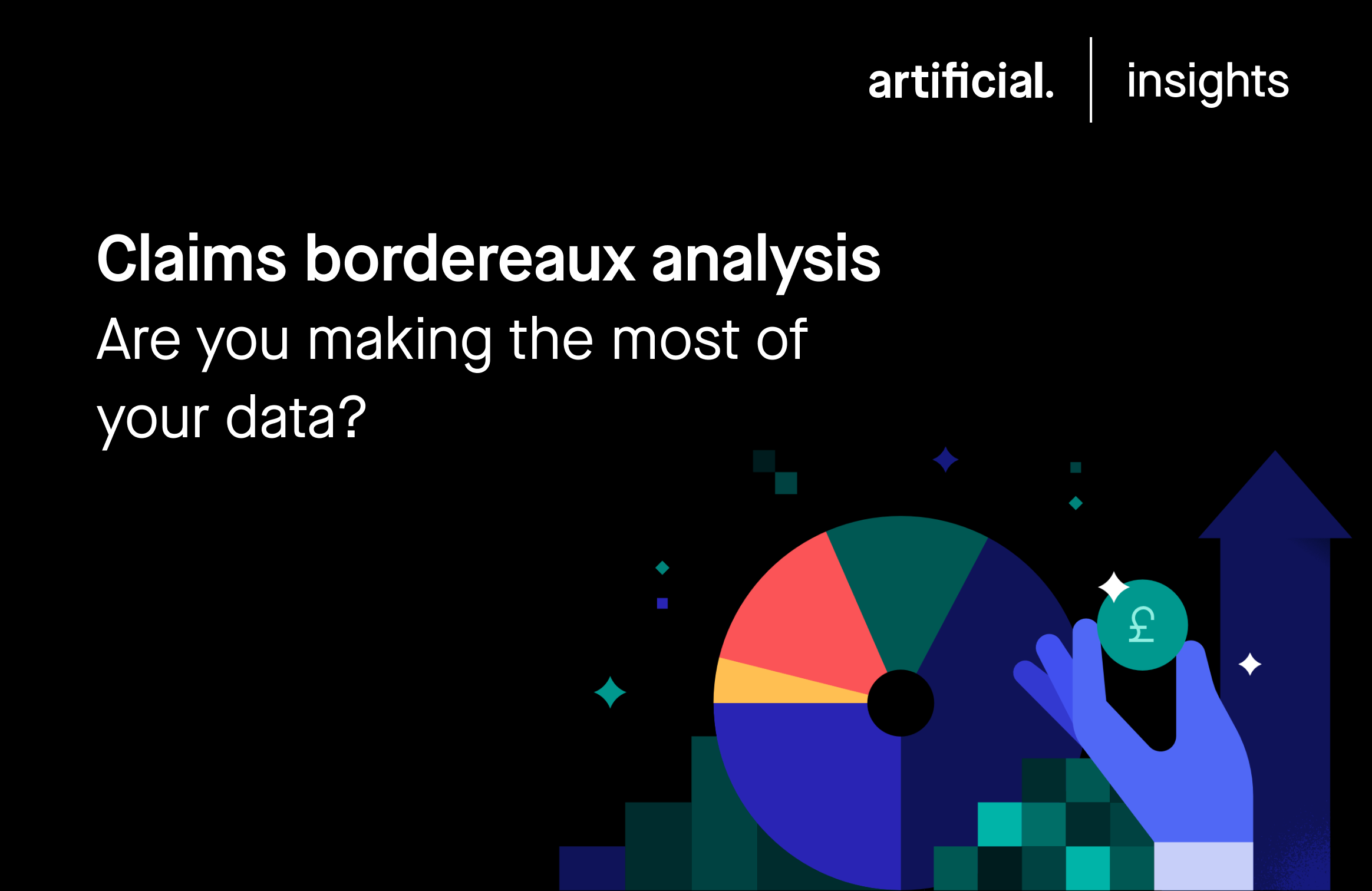 artificial insights claims bordereaux analysis