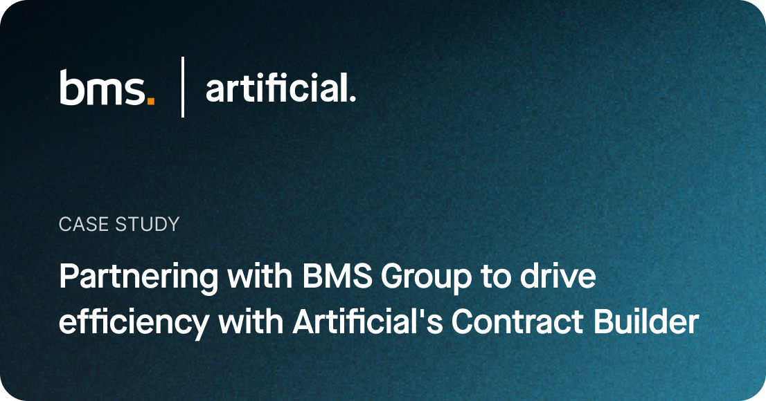 Partnering with BMS Group to drive efficiency with Artificial's Contract Builder