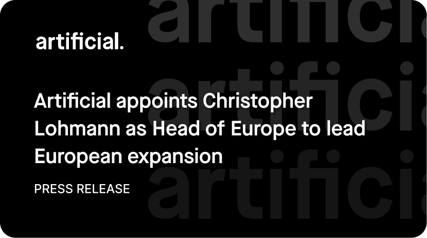Artificial Appoints Christopher Lohmann as Head of Europe to Lead European Expansion