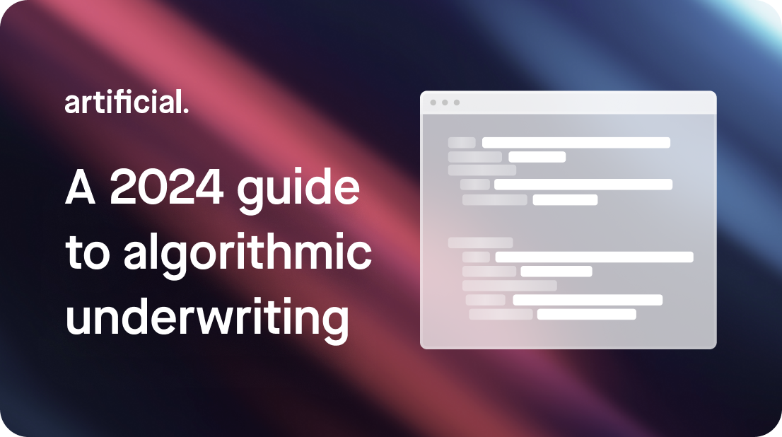 A 2024 guide to algorithmic underwriting